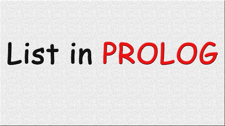 List in PROLOG (Explained with CODE)