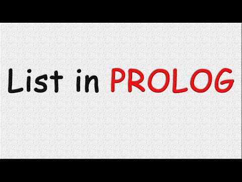 List in PROLOG (Explained with CODE)
