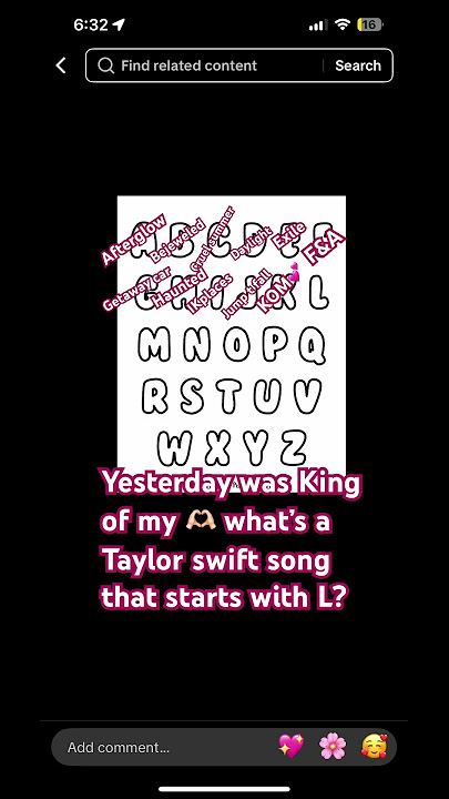 Yesterday was king of my heart what’s a Taylor swift song that starts with L?