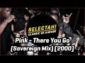 Thumbnail for Pink - There You Go (Sovereign Mix) [2000]
