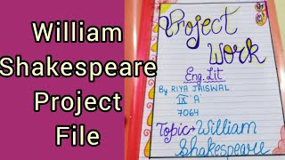 William Shakespeare project|William Shakespeare lifestyle, contribution and achievements|class9|