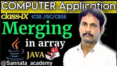 Efficient Merge Operations in Java: Tips and Tricks|Merging Techniques in Array @SannataAcademy