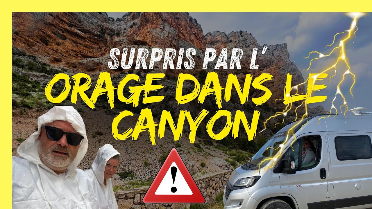 Surpris par l'orage dans le Canyon