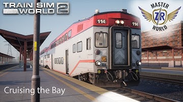 Cruising the Bay - Peninsula Corridor - Bi-Level Cab Car - Train Sim World 2