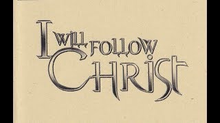 CAG Easter (2005) - I Will Follow Christ
