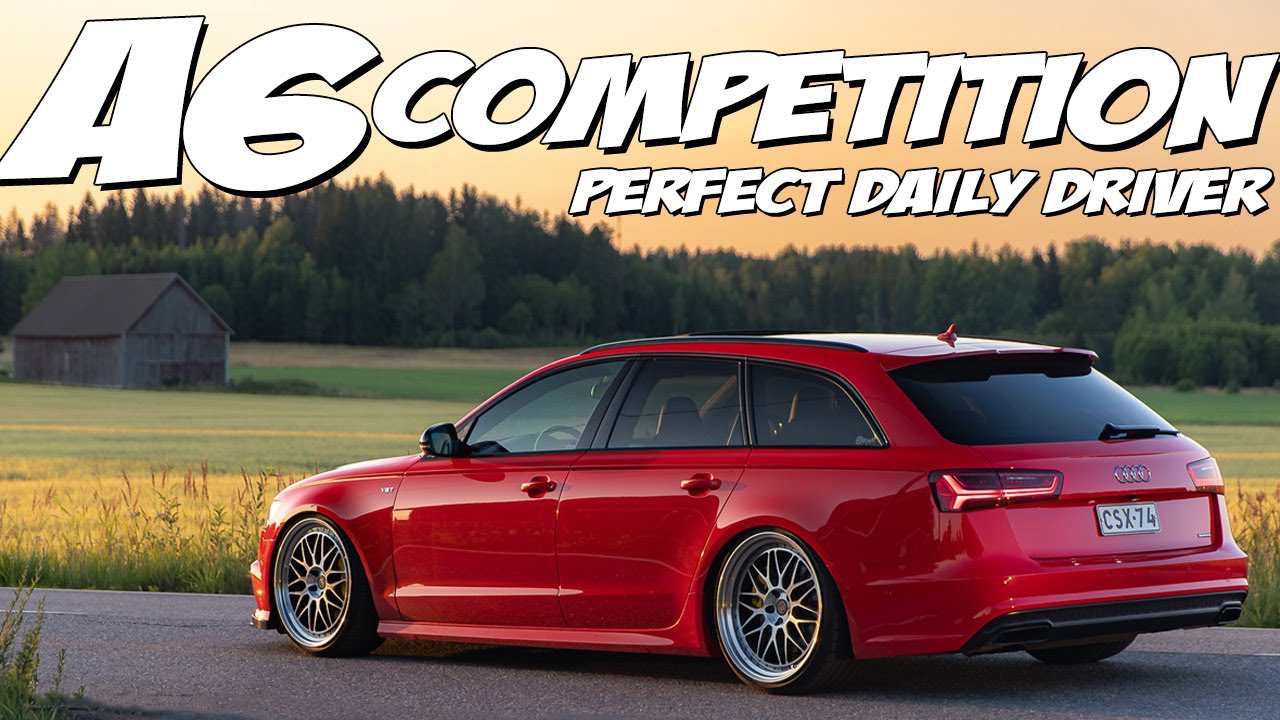 A6 Competition - Car Like No Other