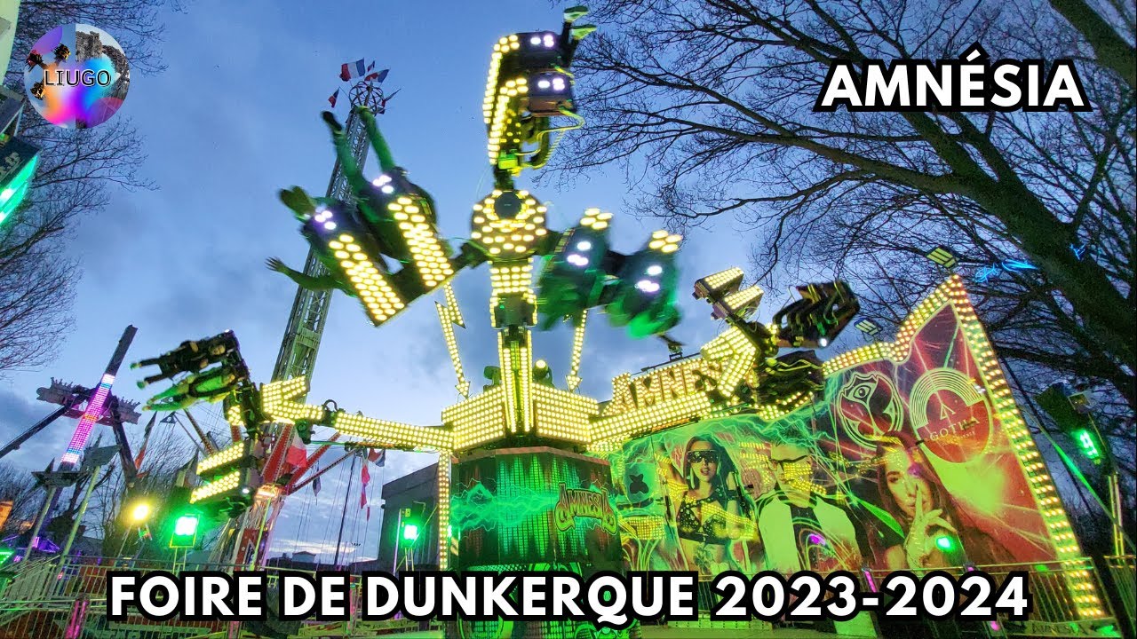 Amnésia - Foire aux manèges de Dunkerque (France) 2023-2024 Offride/Onride