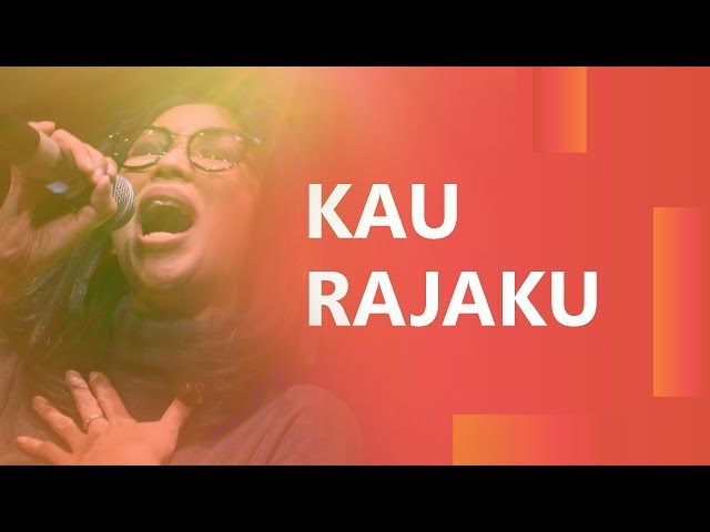 'Kau Rajaku (Live) - JPCC Worship class=