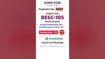 BEGC 105 Solved Assignment PDF 2024-25 in English, BAEGH program BEGC- 105 Solved assignments