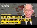 John Mearsheimer - What Should Ukraine Do & Is Russia Losing The War Due To Economic Sanctions