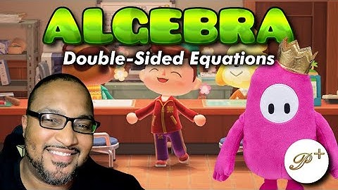 Double-Sided Equations Made Easy in Minutes