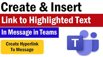 How To Create Link to Highlighted Text in Teams | How To Send link in Microsoft Teams | Text to Link
