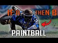 What is if a then b paintball  advanced paintball strategy