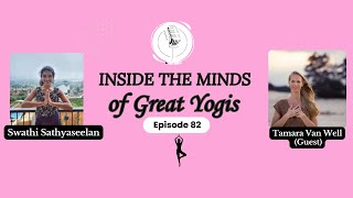 Garden Inside the minds of great yogis Episode 82 - ft. Tamara Van Well Garden Guide