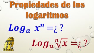 Propiedades de los logaritmos | Logaritmo de una potencia | Logaritmo de una raíz | Cambio de base