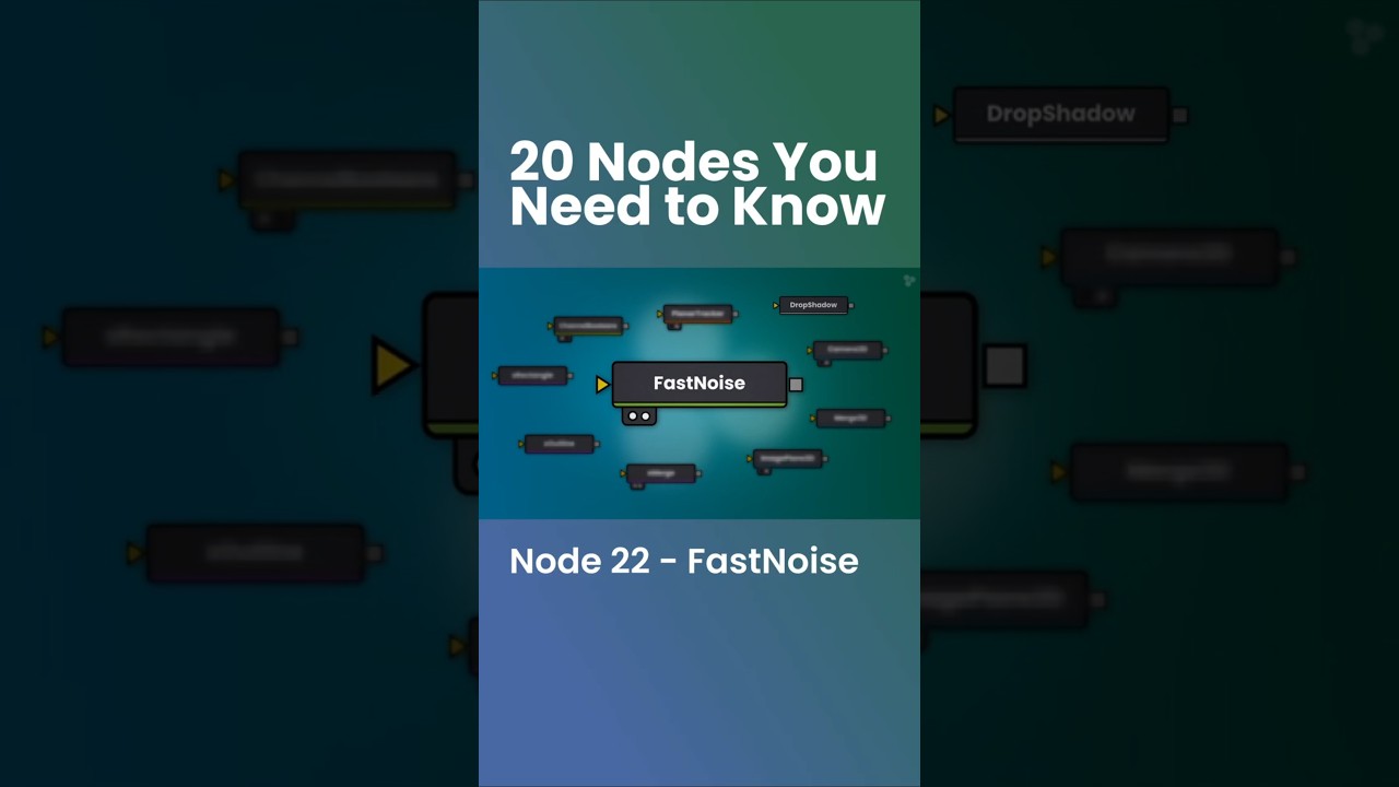 Node 22 - FastNoise | 20 Nodes You Need To Know