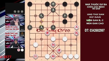 Trận cờ úp hay và dài nhất giải đấu (Phần1 ván 2,3,4,5) NGUYỄN THANH TÙNG & NGUYỄN VĂN CƯỜNG