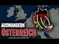 Auswandern Österreich 🇦🇹 | Vorteile und Vorgehen