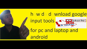 How do download google input tools in urdu l any pc and laptop full version