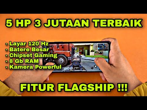 5 HP 3 Jutaan Terbaik Tahun 2020. 