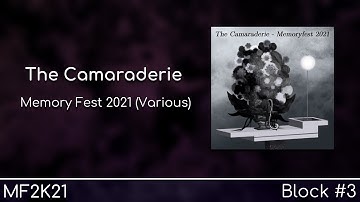 The Camaraderie - Memory Fest 2021 (Various)
