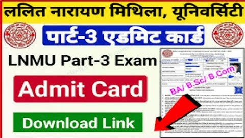 Lnmu Part 3 Admit Card 2022 Download Kaise Kare | Lnmu Part 3 Ka Admit Card Kaise Download Kare 2022
