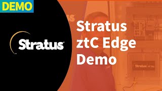 Stratus - ztC Edge Demo