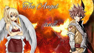 ~Nalu~ The Angel and the Devil [part 6] (REUPLOAD)