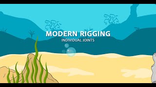 Modern Rigging - Individual joints