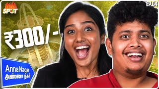 ₹300 Anna Nagar Street Food Challenge ft. Deepika🔥| Hotspot Series Ep 4 - Irfan’s View