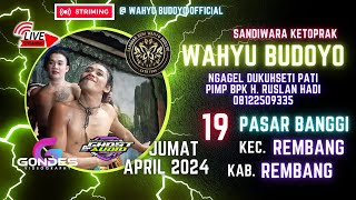 ✅ LIVE KETOPRAK WAHYU BUDOYO :: UMMAR MOYO UMMARMADI :: PASAR BANGGI  REMBANG :: 19 APRIL 2024