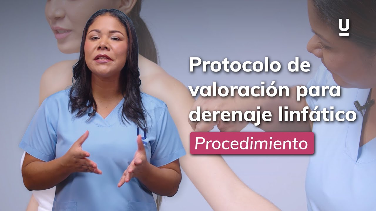 Valoración para el drenaje linfático manual  - Curso de drenaje linfático manual