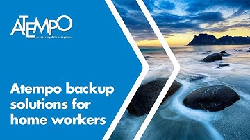 Atempo backup solutions for home workers