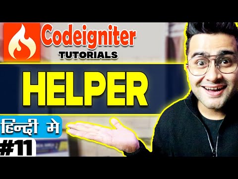 Codeigniter  Tutorial in Hindi (Helper) | Part-11