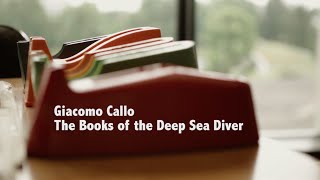 Giacomo Callo: The Books of the Deep Sea Diver