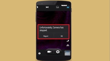 How to Fix Unfortunately Camera Has Stopped Error in Android