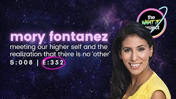 Mory Fontanez: De ontmoeting met ons hogere zelf en het besef dat er geen 