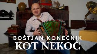 Boštjan Konečnik - Kot Nekoč Wie Einst As Once Before Zoals Vroeger
