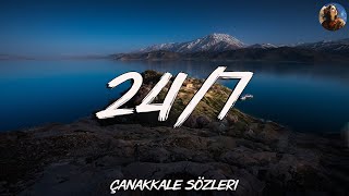 Alizade & Bege - 247 Sözleri-Lyrics Çanakkale Sözleri