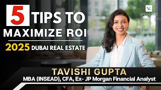 Top 5 Tips for Smart Investment | Dubai Real Estate