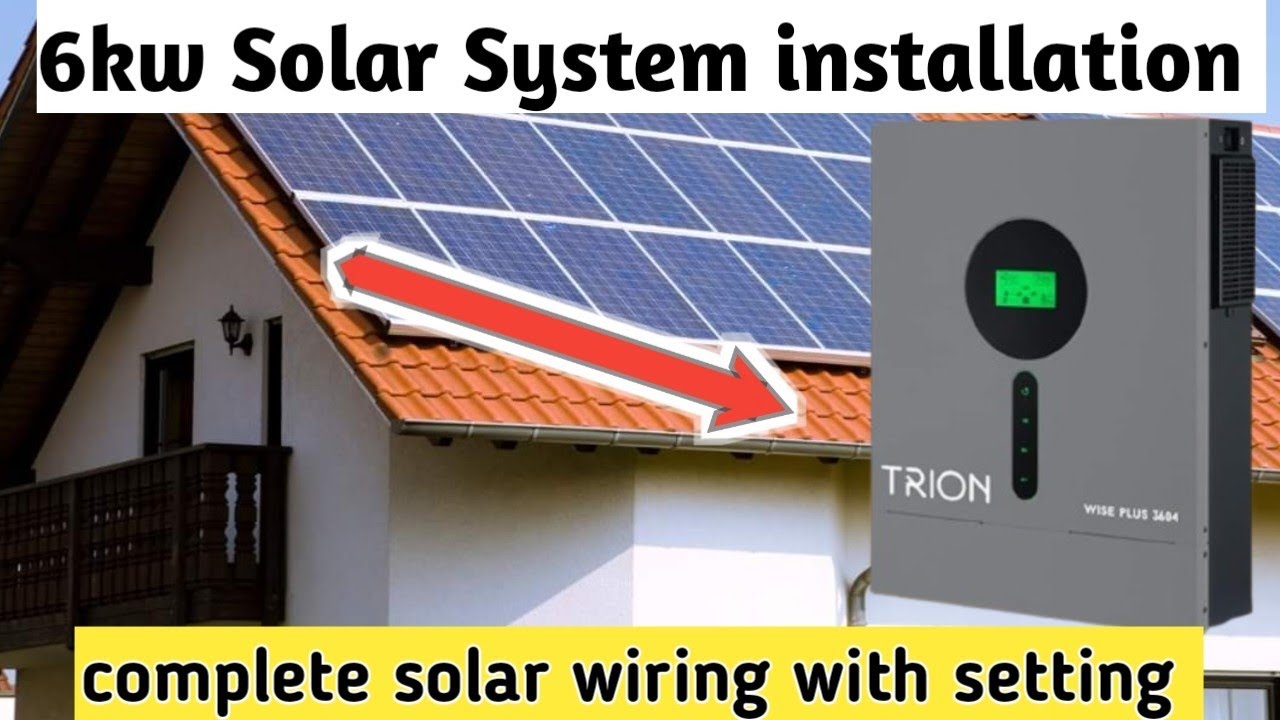 6kw solar system installation | 6kw solar wiring | Electric skills ...