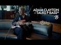 Adam Clayton Talks the Precision Bass | Fender