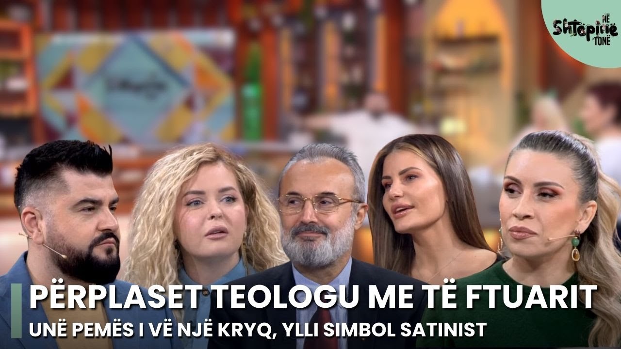 Përplaset teologu me të ftuarit: Unë pemës i vë një kryq, ylli simbol satinist- Në Shtëpinë Tonë