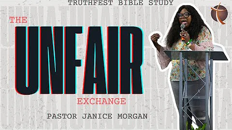 The Unfair Exchange: Pastor Janice Morgan.