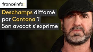 Deschamps Diffamé Par Cantona ? Son Avocat Sexprime