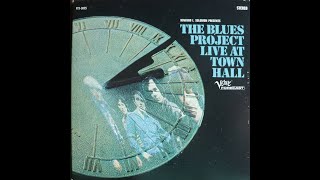 The Blues Project  Live At Town Hall (1967) [Complete 2013 CD ReIssue]