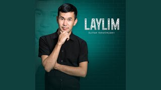 Laylim - Sultan Kewlimjaev