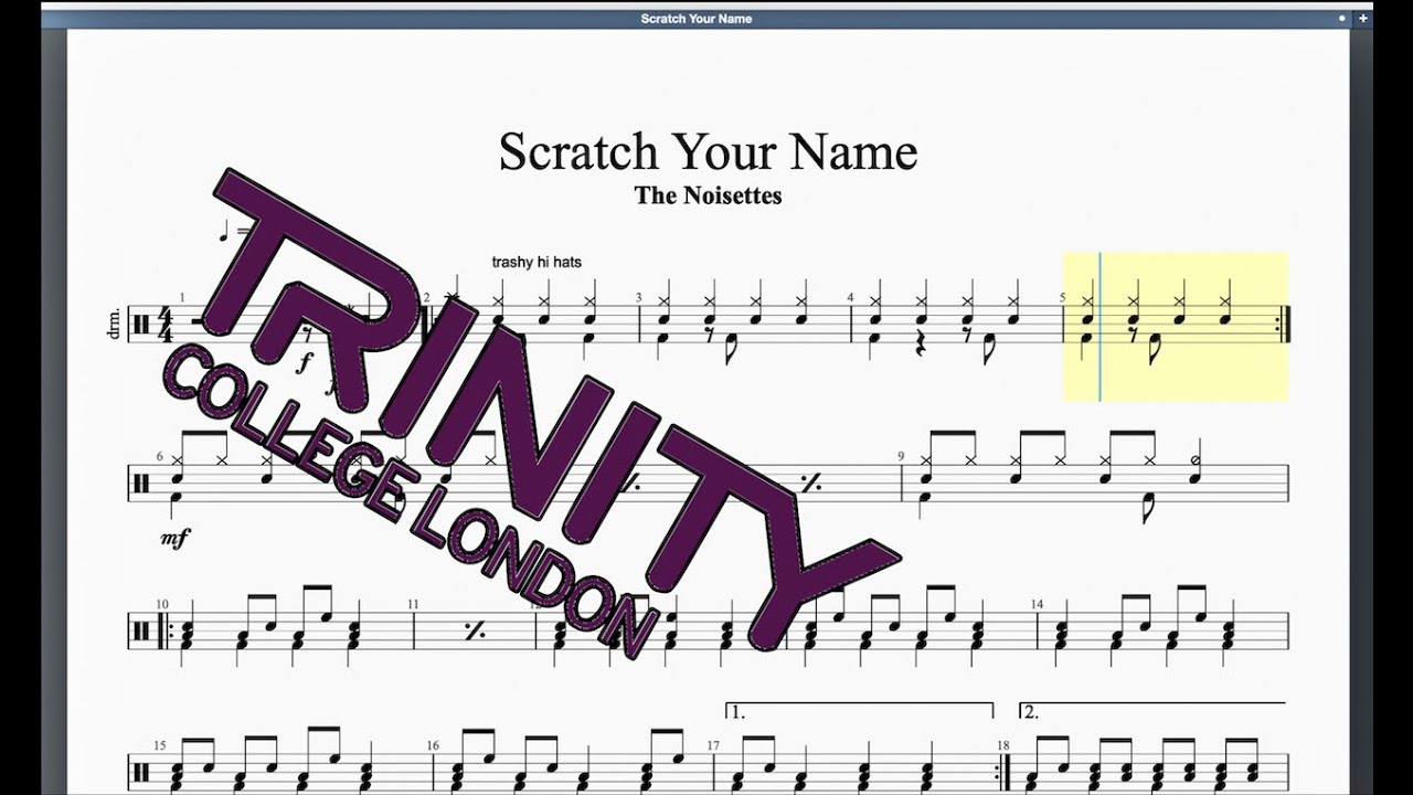 Scratch Your Name (2012 Syllabus) Trinity Grade 6 Drums