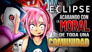 Eclipse Cómo Destruir La Moral De Toda Una Comunidad Ankitha