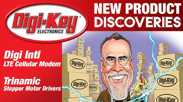 Digi International and Trinamic Motion Control New Product Discoveries with Randall Ep 6 | DigiKey